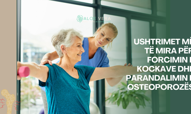 Ushtrimet më të Mira për Forcimin e Kockave dhe Parandalimin e Osteoporozës