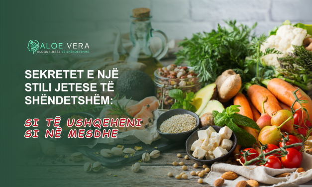 Sekretet e Një Stili Jetese të Shëndetshëm: Si të Ushqeheni si në Mesdhe