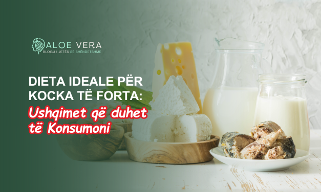 Dieta Ideale për Kocka të Forta: Ushqimet që Duhet të Konsumoni